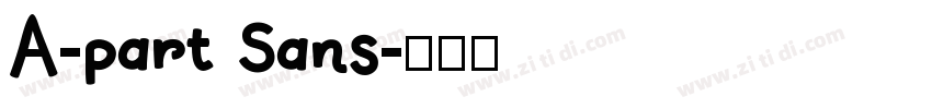 A-part Sans字体转换
